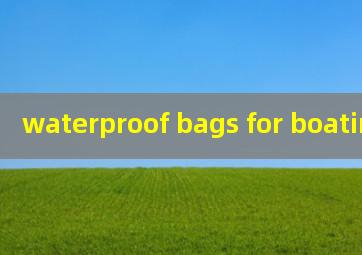 waterproof bags for boating